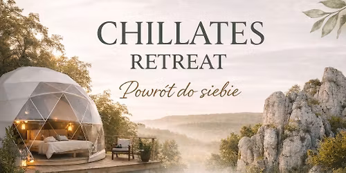 Chillates Retreat