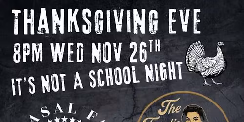 Thanksgiving Eve Party- DIRTY LINES-THE FRANTIC NANCY'S-WEASEL FACE at the Bin