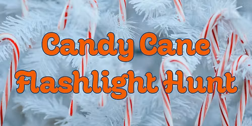 Candy Cane Flashlight Hunt