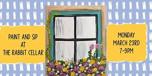 Paint and Sip at The Rabbit Cellar Lounge