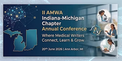 II AMWA Indiana-Michigan Chapter Annual Conference: 20th June 2026