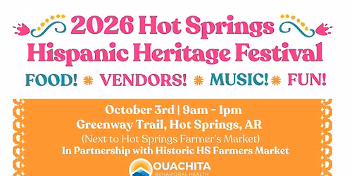 Third Annual Hot Springs Hispanic Heritage Festival