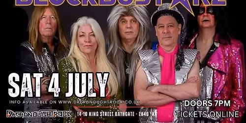 BLOCKBUSTARZ - A Night of 70's Glam Rock at Dreadnoughtrock Bathgate