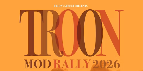 Friday Street 2026 Troon Mod Rally - Early May Bank Holiday Weekend. 