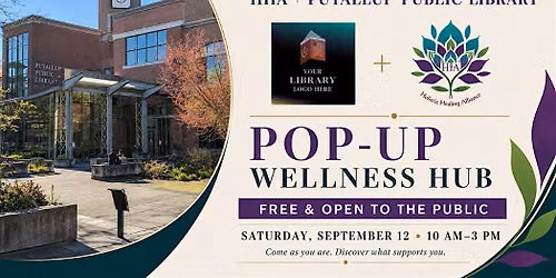 FREE Pop-Up Wellness Hub at Puyallup Public Library