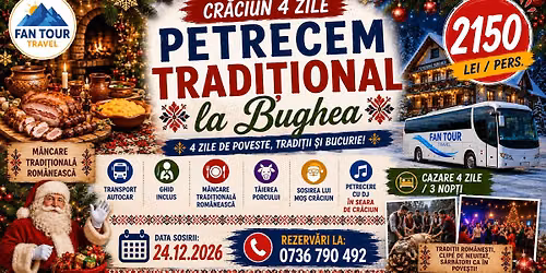 \ud83c\udf84 CR\u0102CIUN \u2013 4 ZILE PETRECEM TRADI\u021aIONAL LA BUGHEA \ud83c\udf84\n24\u201327.12.2026
