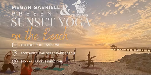 Sunset Yoga on the Beach with Megan Gabriell