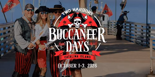 Buccaneer Days Pirate Party in Two Harbors, Catalina Island