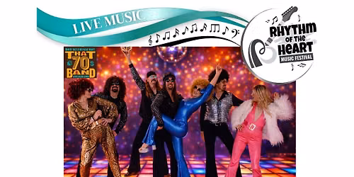 That 70's Band at the 2026 Rhythm of the Heart Music Fest