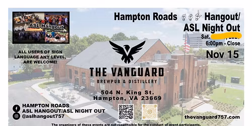 ASL Hangout at The Vanguard Brewpub - Hampton