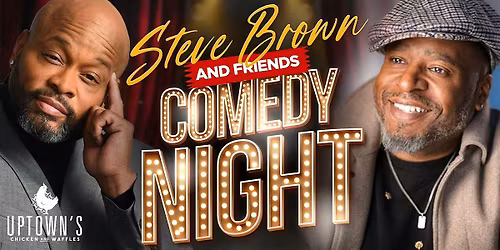 Steve Brown & Friend's Comedy Night with Sean Larkins