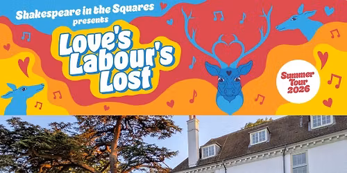 Outdoor Theatre - Love's Labour's Lost