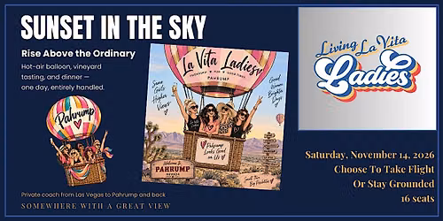 LIVING LA VITA LADIES PRESENT: SUNSET IN THE SKY