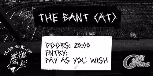 Fail Together (CZ) & The Bant (AT)