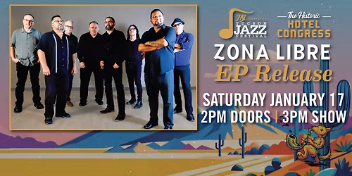 Zona Libre EP Release Party | HSL Tucson Jazz Festival