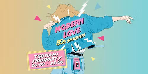 Modern Love K\u00f6ln - 80s-Fr\u00fchparty \/\/ New Wave, Synth & Pop mit eavo im Tsunami Club