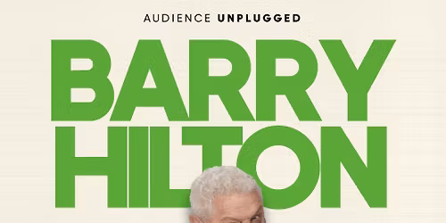 Barry Hilton "Audience Unplugged!"