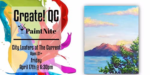 Paint Nite at City Loafers at The Current Davenport: Sleeping Mountain Twilight Serenity