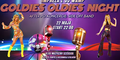 GOLDIES OLDIES NIGHT \u2013 impreza z DJ-em WAMP