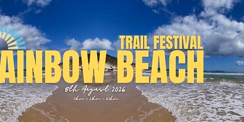 RAINBOW BEACH TRAIL FESTIVAL