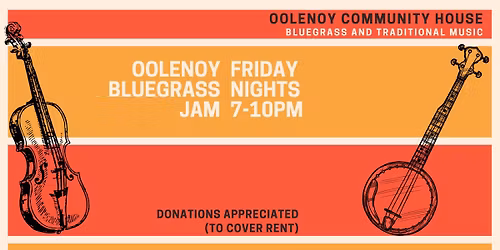 Bluegrass Jam Weekly @ Oolenoy