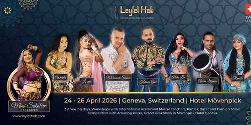 LEYLET HOB BELLYDANCE  FESTIVAL- GENEVE 2026