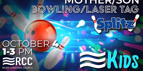 RCC\u2019s Mother\/Son Splitz Bowling & Laser Tag