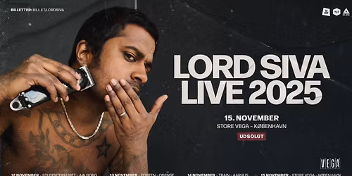 Lord Siva - VEGA - Venteliste