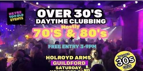 Over 30's daytime clubbing