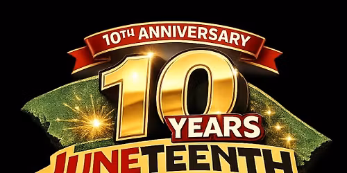 10th Annual Juneteenth Freedom Fest