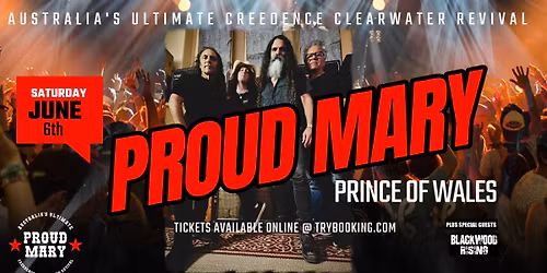 PROUD MARY