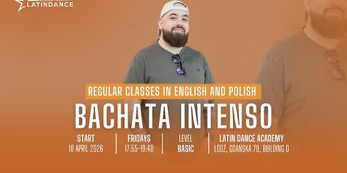Nowy Kurs w LDA - Bachata Intenso od podstaw! | start 10 kwietnia '26