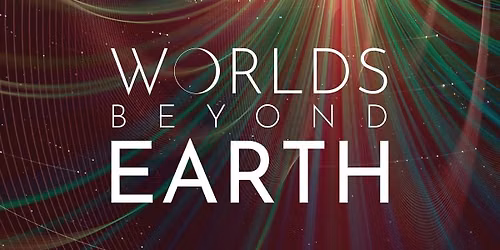 Worlds Beyond Earth