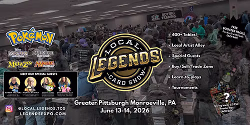 Local Legends TCG Card Show - Monroeville, PA