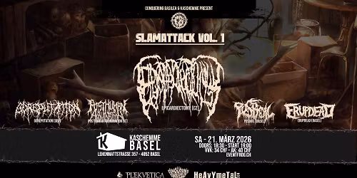 Conquering Basilea: Slamattack Vol. I