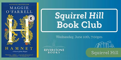 Squirrel Hill Book Club ft. Hamnet