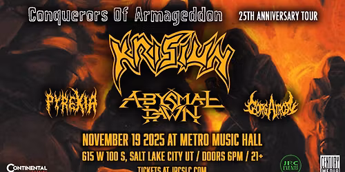 Krisiun, Abysmal Dawn, Pyrexia, Gorgatron at Metro Music Hall