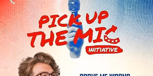 The Mic is Yours Featuring Will Witt!