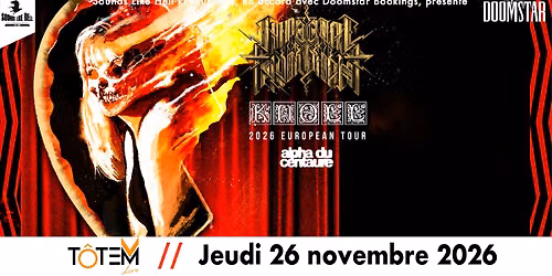 IMPERIAL TRIUMPHANT \u2022 KNOLL \u2022 ALPHA DU CENTAURE \u00e0 \u00d4 Totem Live (Rillieux-la-Pape)