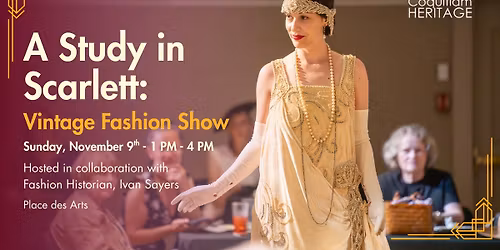 A Study in Scarlett: Vintage Fashion Show