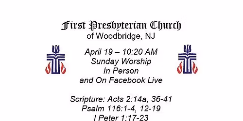 Sunday Worship - In Person and On Facebook Live