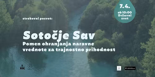 Soto\u010dje Sav - Pomen ohranjanja naravne vrednote za trajnostno prihodnost