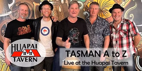 Tasman A to Z live at the Huapai Tavern