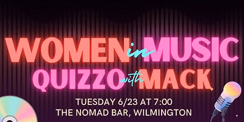 Quizzo with Mack: Women in Music