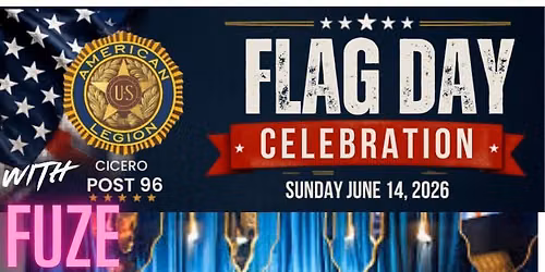 FLAG DAY CEREMONY & CELEBRATION WITH FUZE