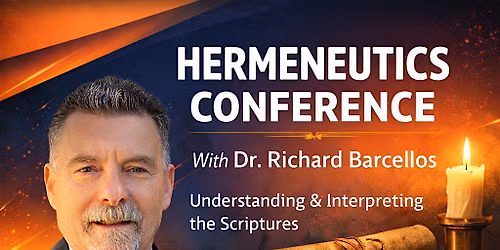 Reformed Baptist Church of Waco 1-day Hermeneutics Conference