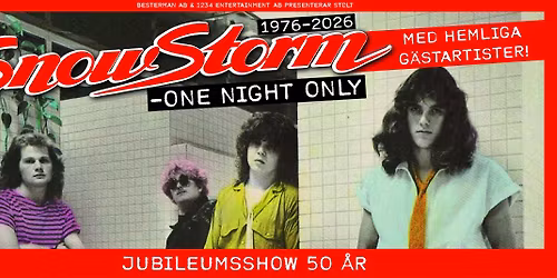 SNOWSTORM 50-\u00c5RS JUBILEUM \ud83c\udfb8\ud83d\udd25\ud83e\udd18\ud83c\udffc