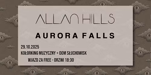 Koncert Allan Hills & Aurora Falls - 29.10.2025 Ko\u0142orking Muzyczny