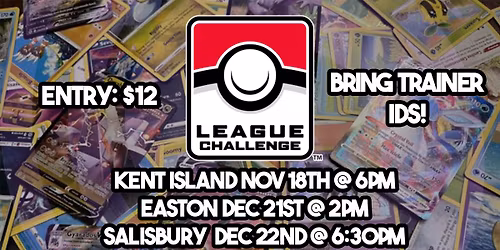 [Salisbury] Pokemon December League Challenge