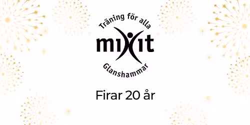 Mixit 20 \u00e5r! Jubileumsdag 26 september 2026